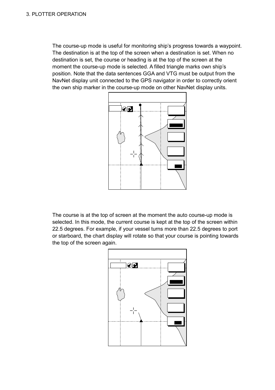 8 3.2.2 course-up, 3 auto course-up, Plotter display, course-up mode, destination set | Auto course-up display, Plotter operation, 0 nm | Furuno NAVNET 1833 User Manual | Page 94 / 248