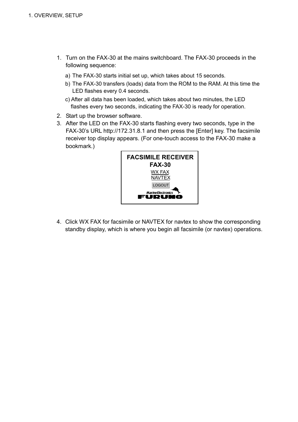2 overview, setup: pc, 1 accessing the fax-30 top display | Furuno FAX-30 User Manual | Page 20 / 115