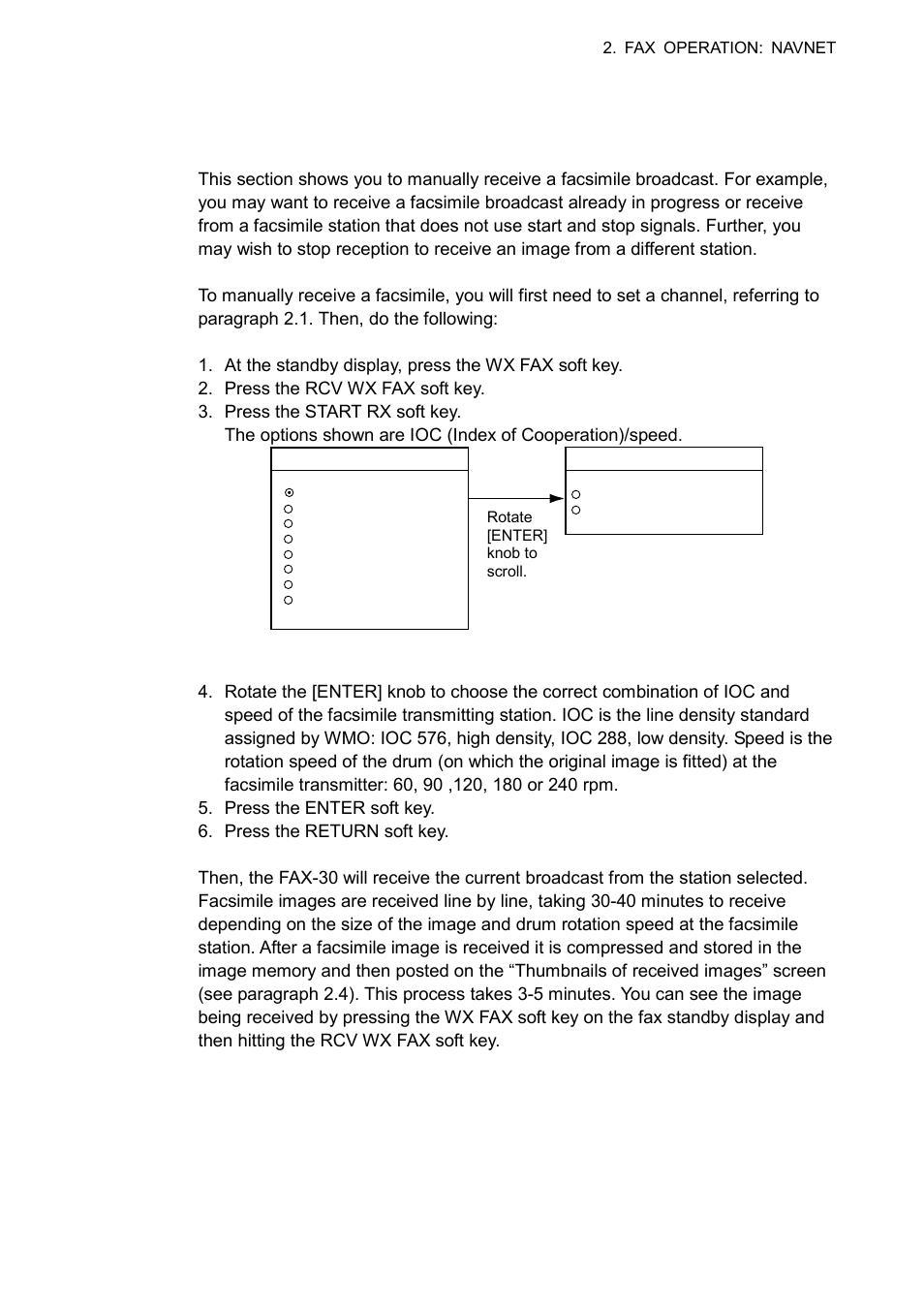 2 manually starting, stopping receiving, 1 manually starting receiving | Furuno FAX-30 User Manual | Page 27 / 115