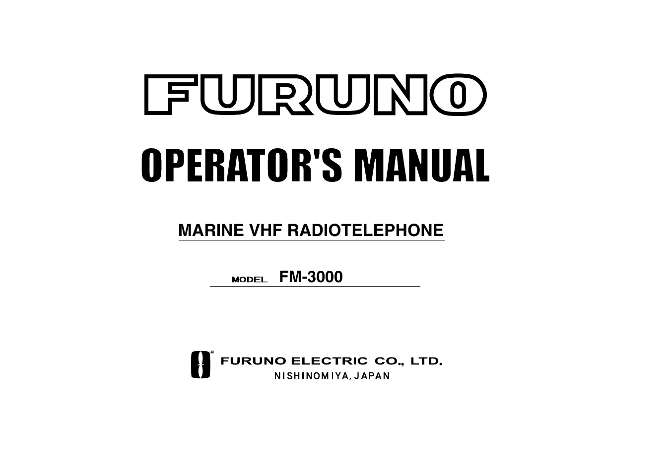 Furuno MARINE VHF RADIOTELEPHONE FM-3000 User Manual | 76 pages