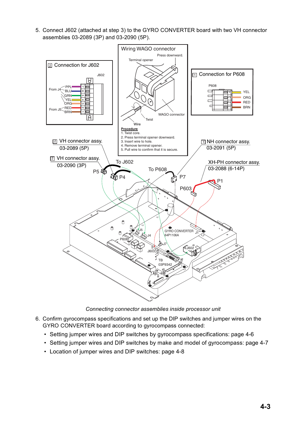 P603, P5 p4 p7, Connection for p608 | Connection for j602, Wiring wago connector | Furuno FAR2167DS-BB User Manual | Page 58 / 109