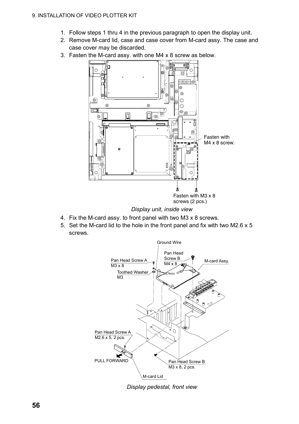 Display pedestal, front view, Installation of video plotter kit | Furuno RP-250 User Manual | Page 62 / 73