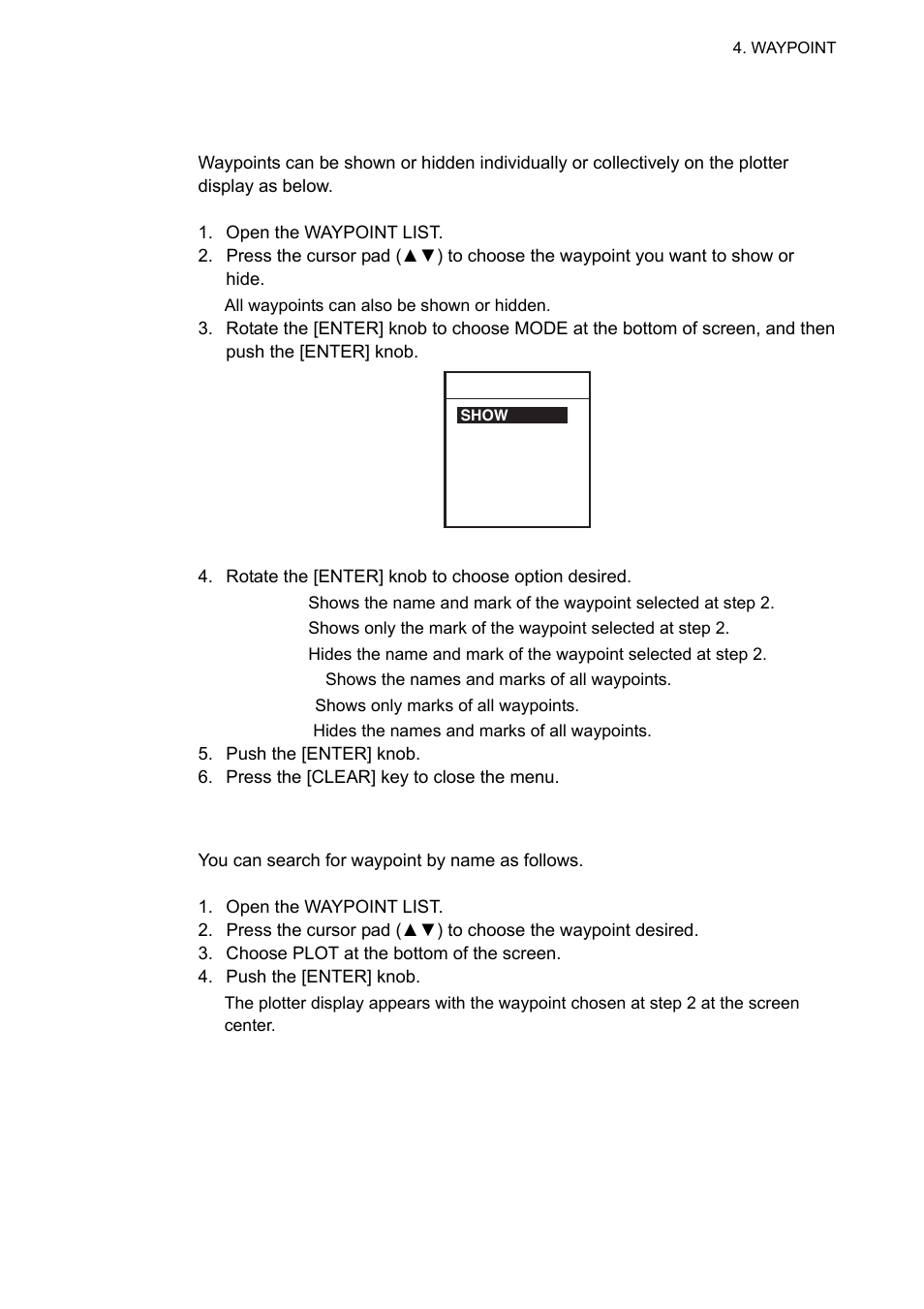2 hiding or showing waypoints, 3 searching waypoints | Furuno GP-7000F User Manual | Page 45 / 132