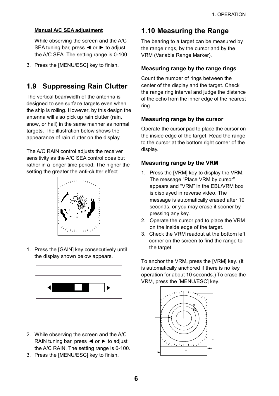 9 suppressing rain clutter, 10 measuring the range, Measuring range by the range rings | Measuring range by the cursor, Measuring range by the vrm | Furuno 1715 User Manual | Page 14 / 48