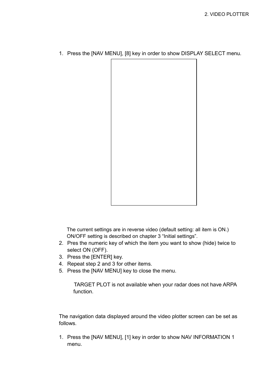 3 setting up the video plotter, 1 hiding/showing graphics, 2 setting the navigation data | Furuno RP-25 User Manual | Page 19 / 48