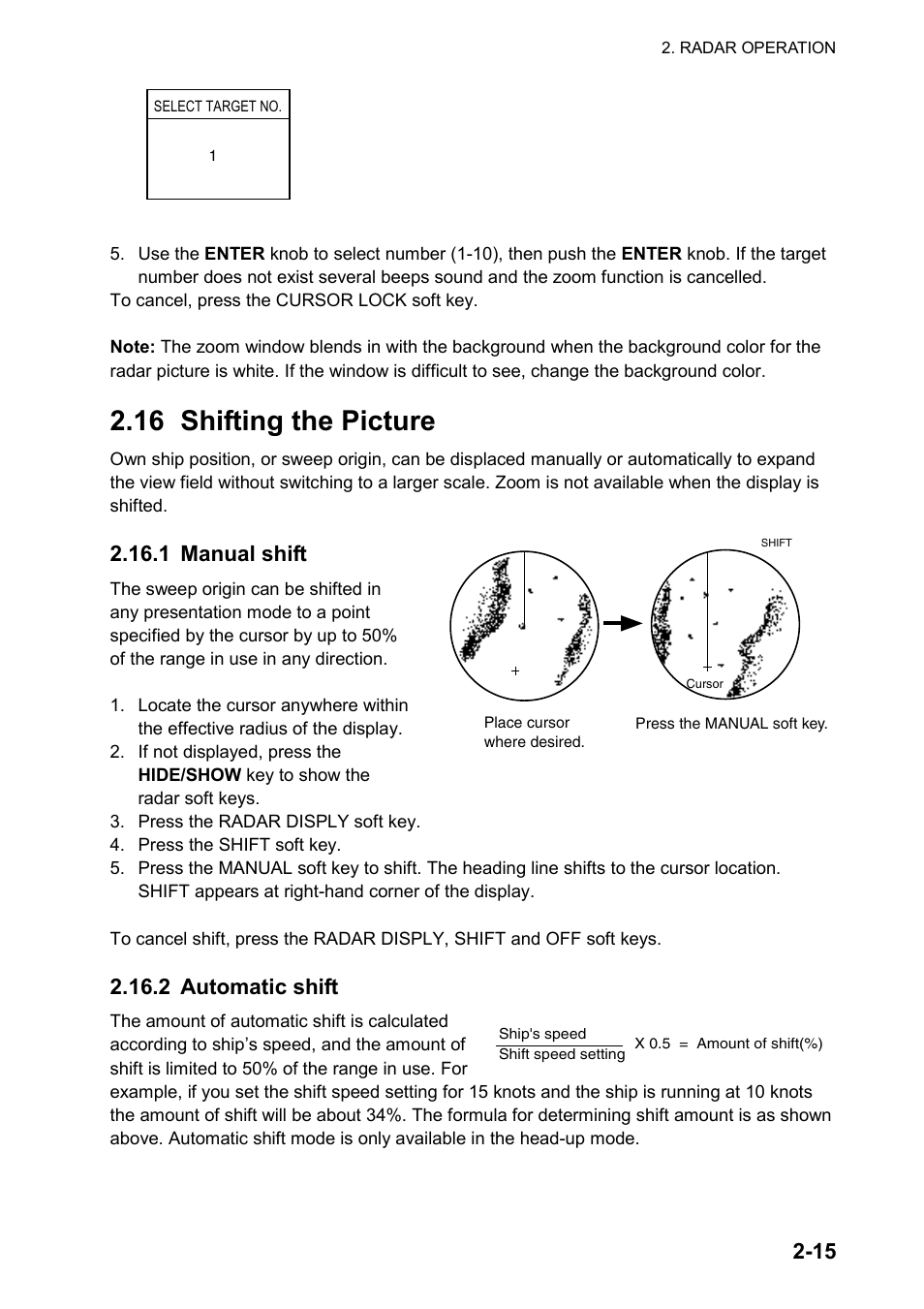 16 shifting the picture, 1 manual shift, 2 automatic shift | Furuno color video plotter GD1720C User Manual | Page 46 / 247