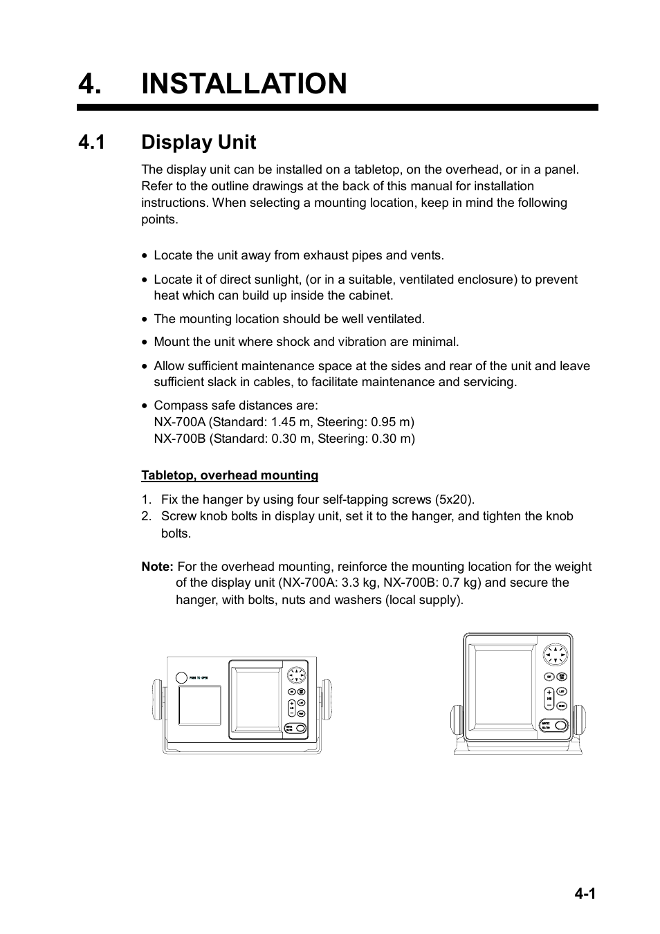 Installation, 1 display unit | Furuno NX-700A/B User Manual | Page 47 / 89