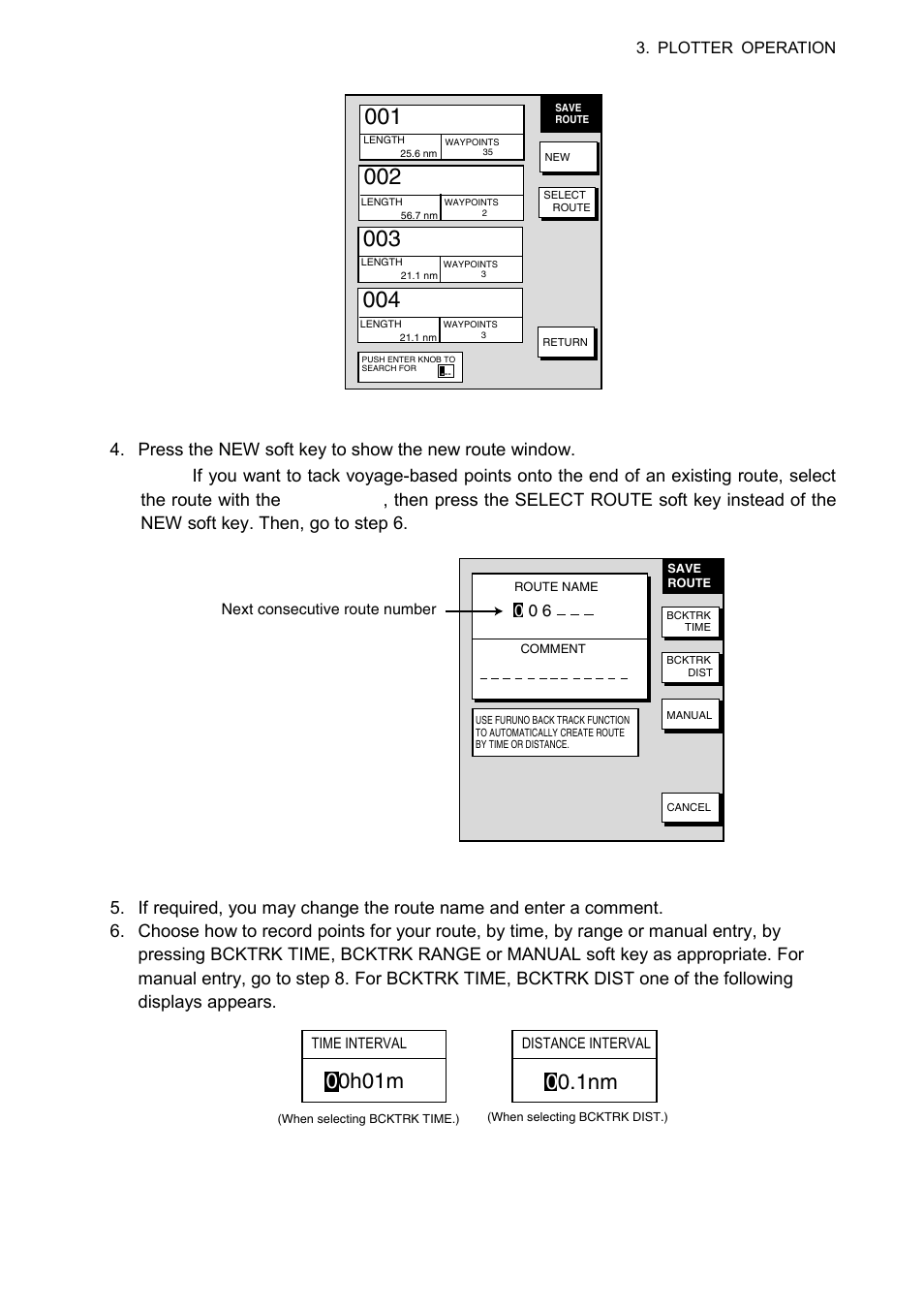 00h01m, Displays for entry of time, distance interval | Furuno NAVNET 1724C User Manual | Page 108 / 247