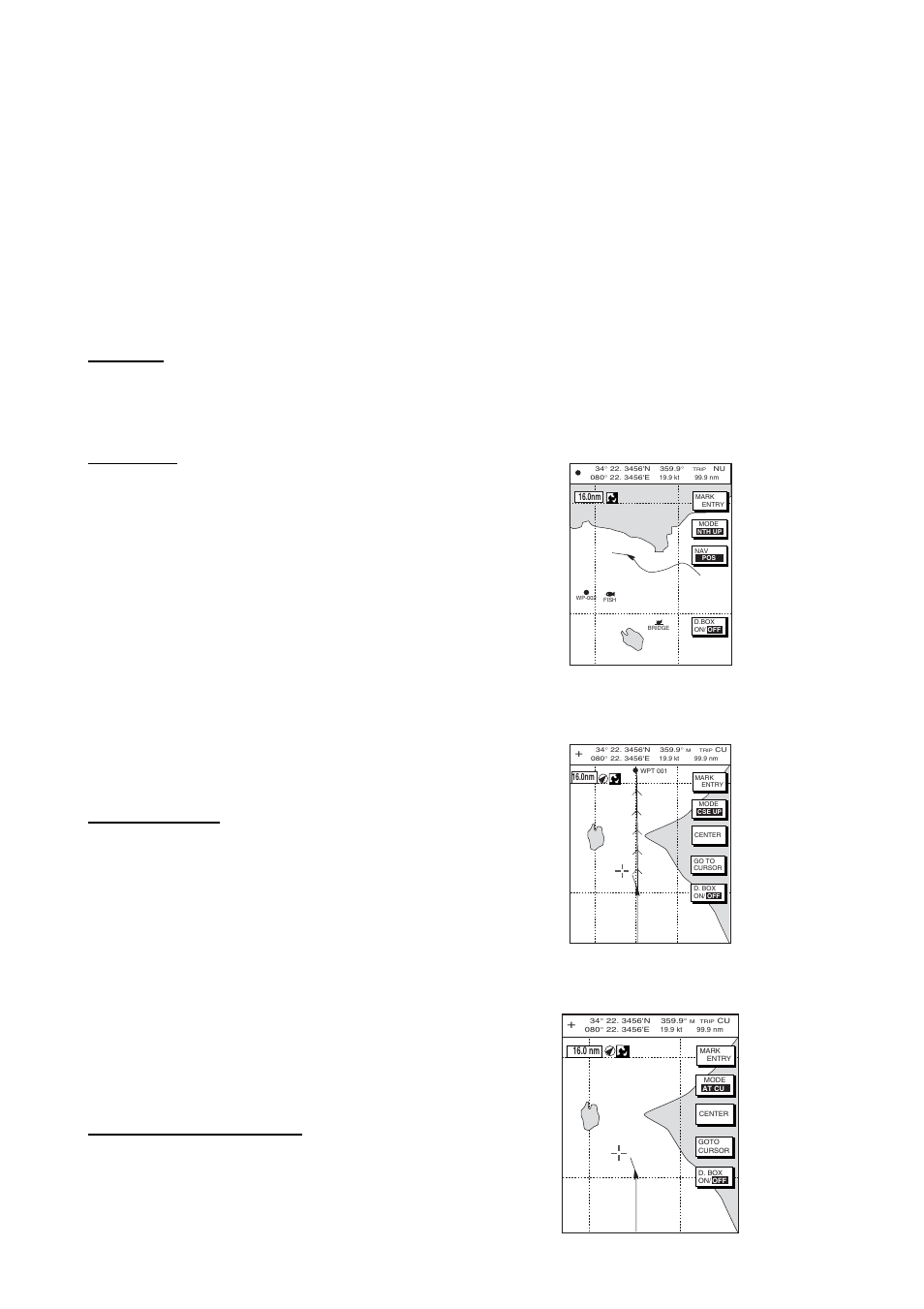 2 presentation mode, North-up, Course-up | Auto course-up, Plotter operation | Furuno NAVNET 1724C User Manual | Page 79 / 247