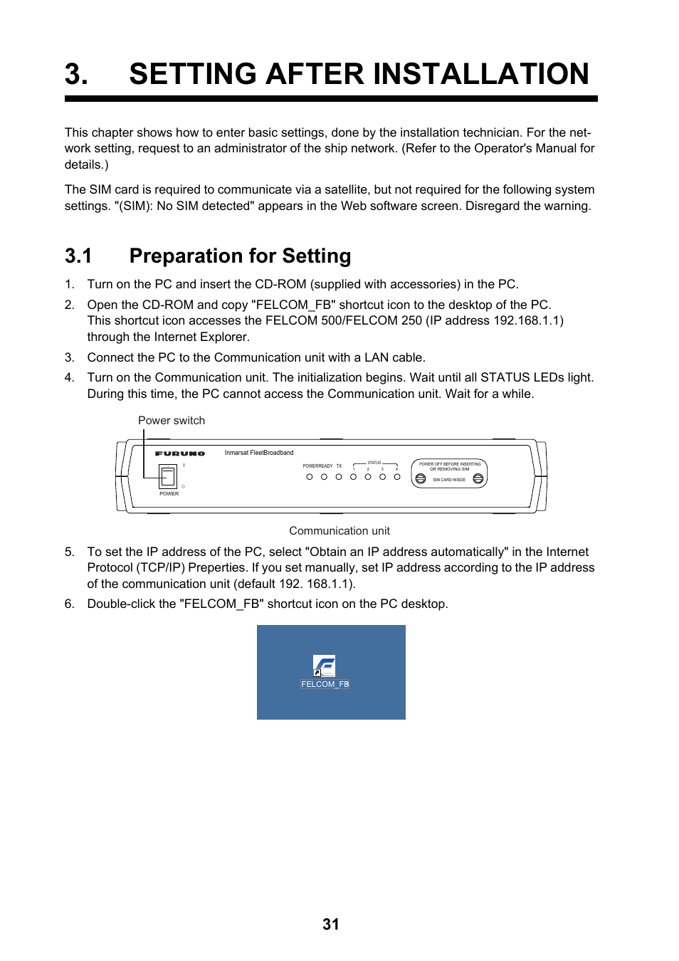 Setting after installation, 1 preparation for setting | Furuno FELCOM 250 User Manual | Page 37 / 66