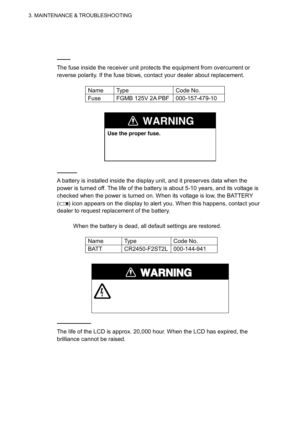 2 replacement of fuse, battery, lcd and thermal, Warning, 2 replacement of fuse, battery and thermal paper | Furuno NX-700B User Manual | Page 42 / 89