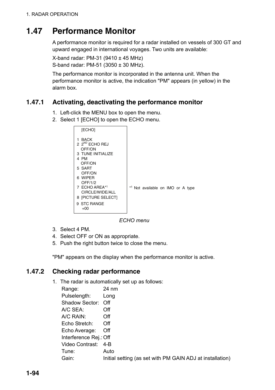 47 performance monitor, 1 activating, deactivating the performance monitor, 2 checking radar performance | Furuno FAR-2107(-BB) User Manual | Page 116 / 312