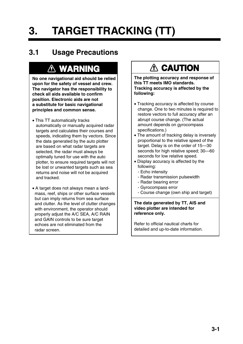 Target tracking (tt), 1 usage precautions, Warning | Caution | Furuno FAR-2107(-BB) User Manual | Page 139 / 312