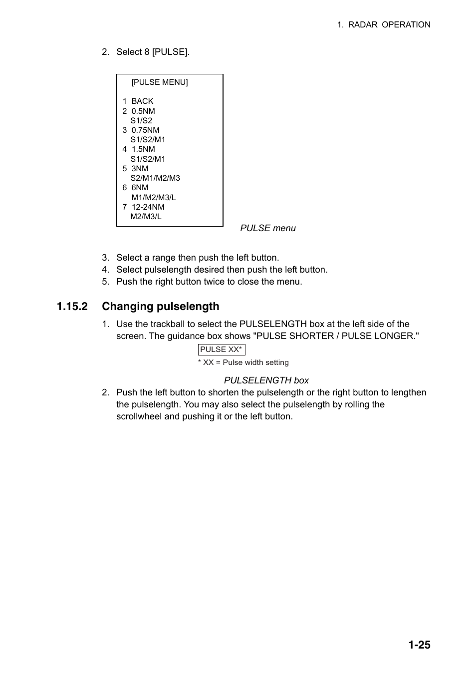 2 changing pulselength | Furuno FAR-2107(-BB) User Manual | Page 47 / 312