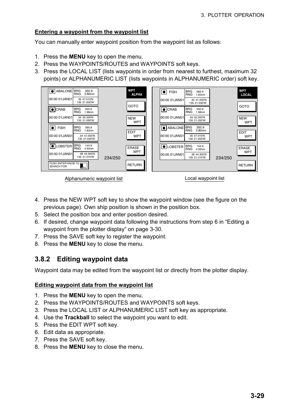 2 editing waypoint data, Plotter operation, Alphanumeric waypoint list local waypoint list | Furuno NATVET 1824C User Manual | Page 94 / 239
