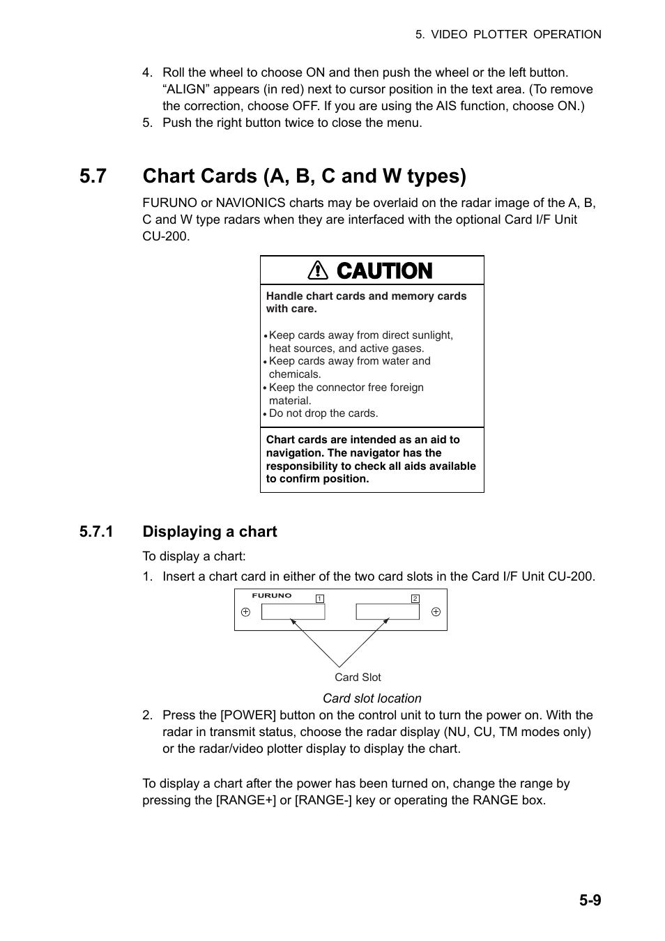 7 chart cards (a, b, c and w types), Caution, 1 displaying a chart | Furuno FAR-2107 User Manual | Page 203 / 280