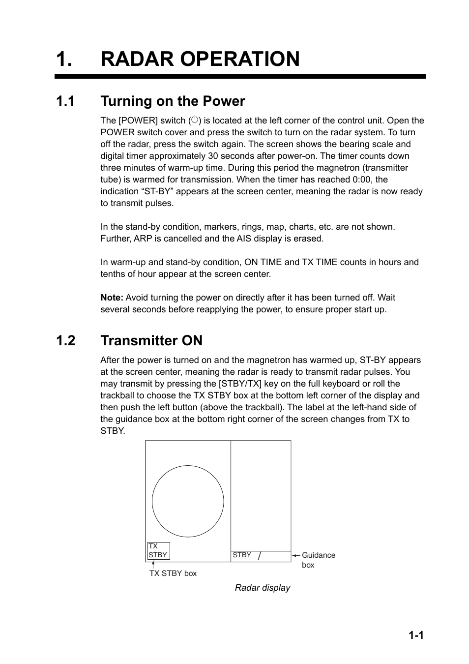 Radar operation, 1 turning on the power, 2 transmitter on | Furuno FAR-2107 User Manual | Page 27 / 280