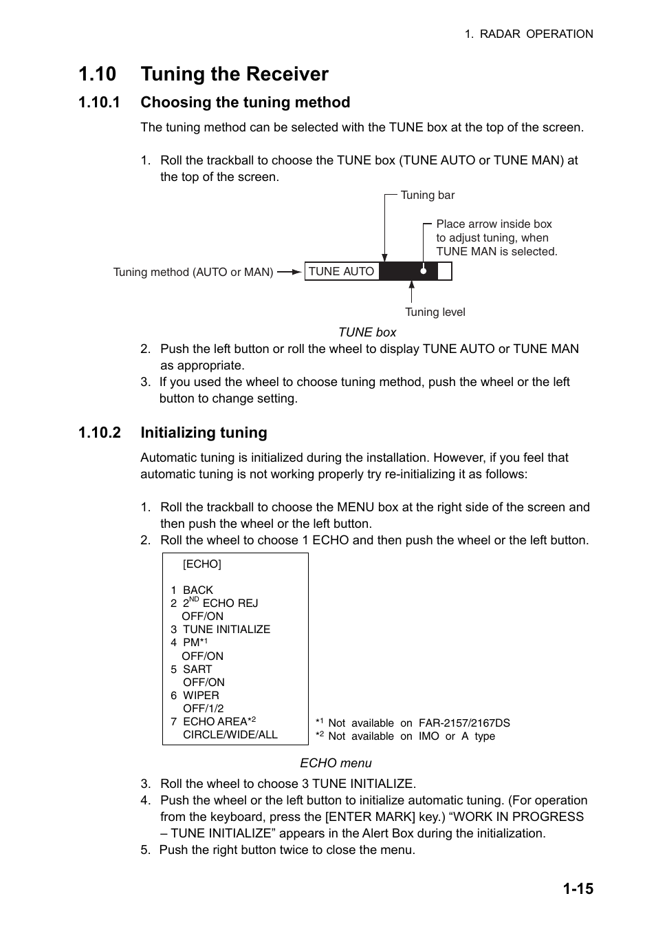 10 tuning the receiver, 1 choosing the tuning method, 2 initializing tuning | Furuno FAR-2107 User Manual | Page 41 / 280