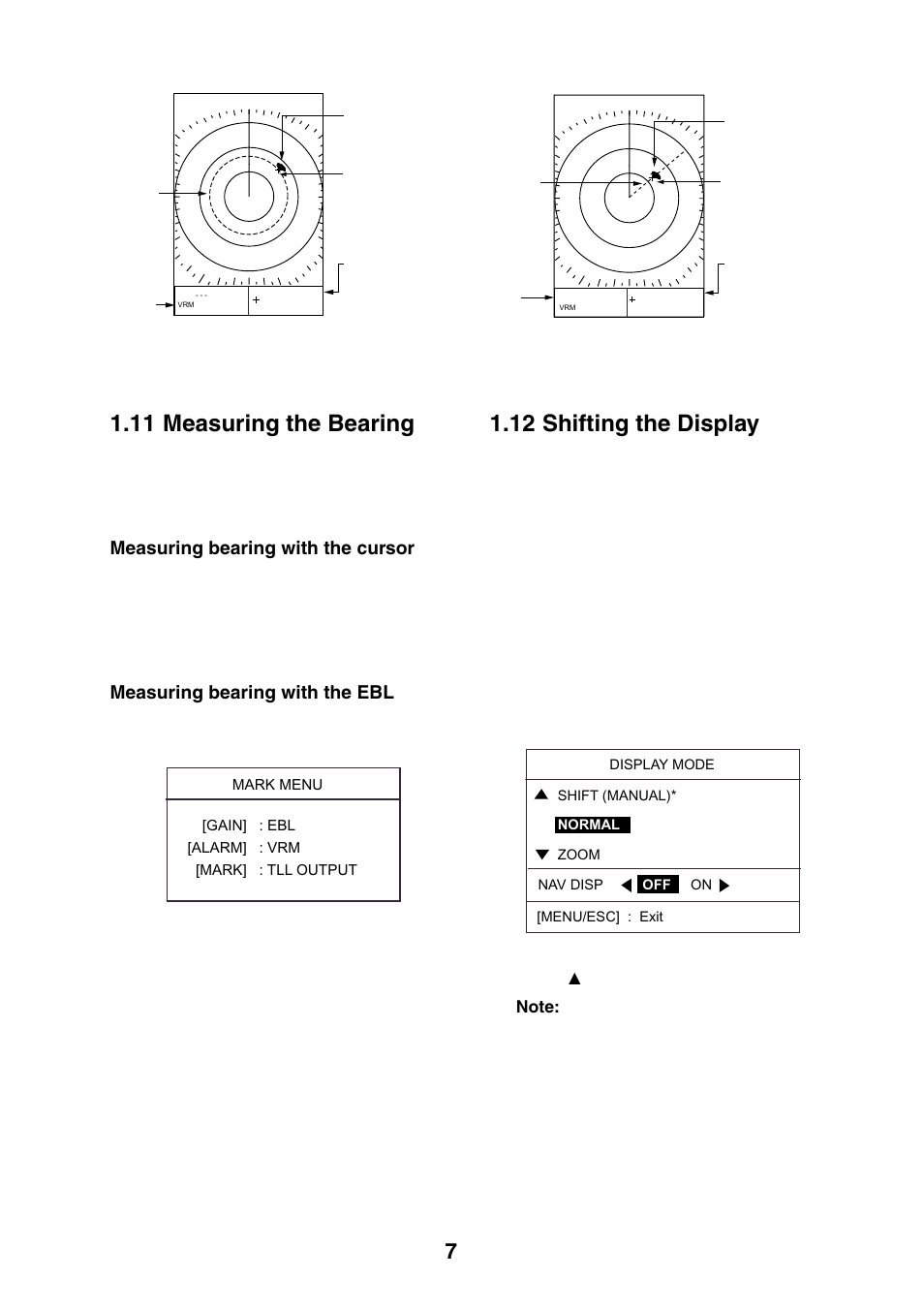 11 measuring the bearing, 12 shifting the display, Measuring bearing with the cursor | Measuring bearing with the ebl | Furuno 1623 User Manual | Page 14 / 47