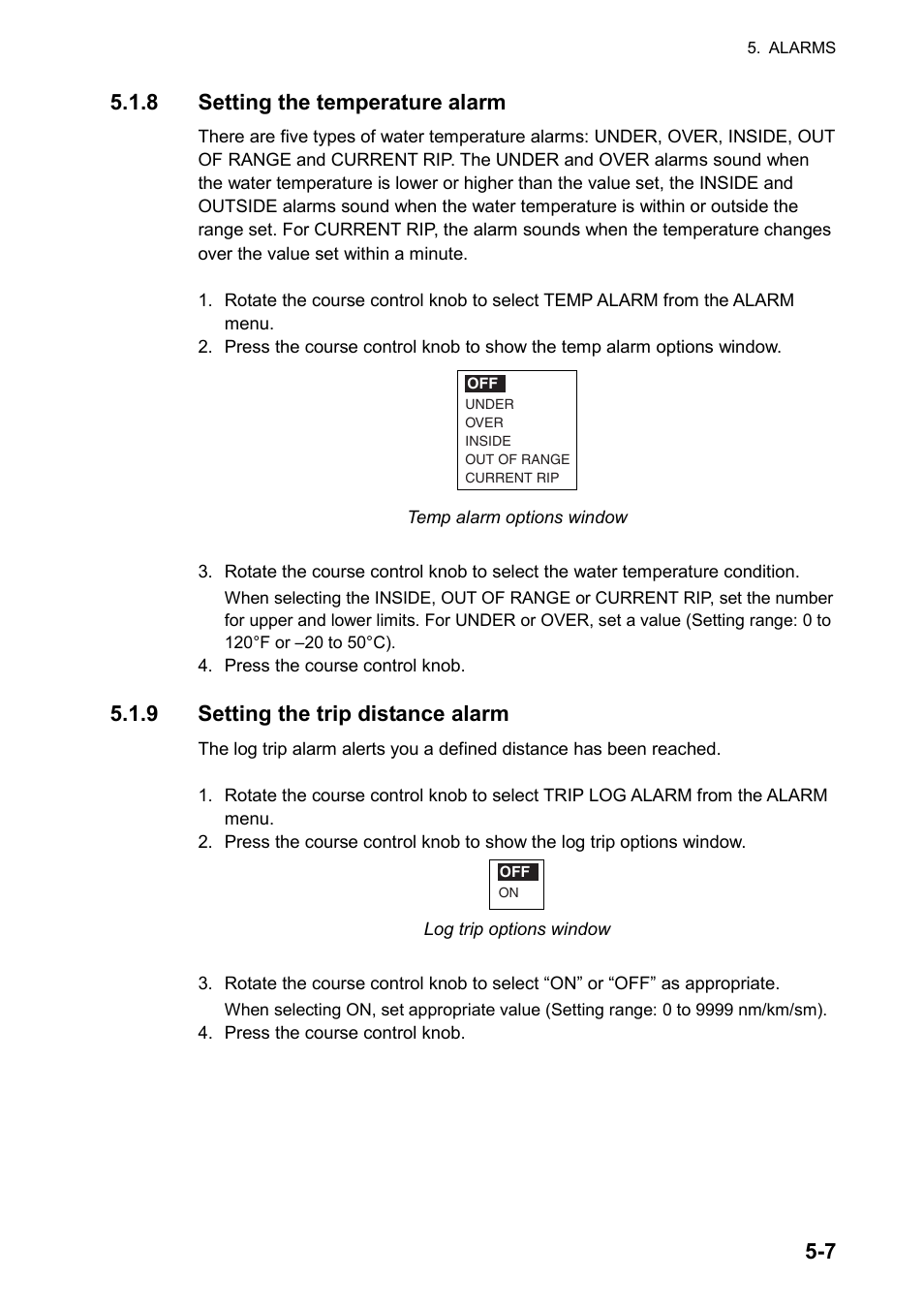 7 5.1.8 setting the temperature alarm, 9 setting the trip distance alarm | Furuno AUTOPILOT NAVPILOT-500 User Manual | Page 57 / 73