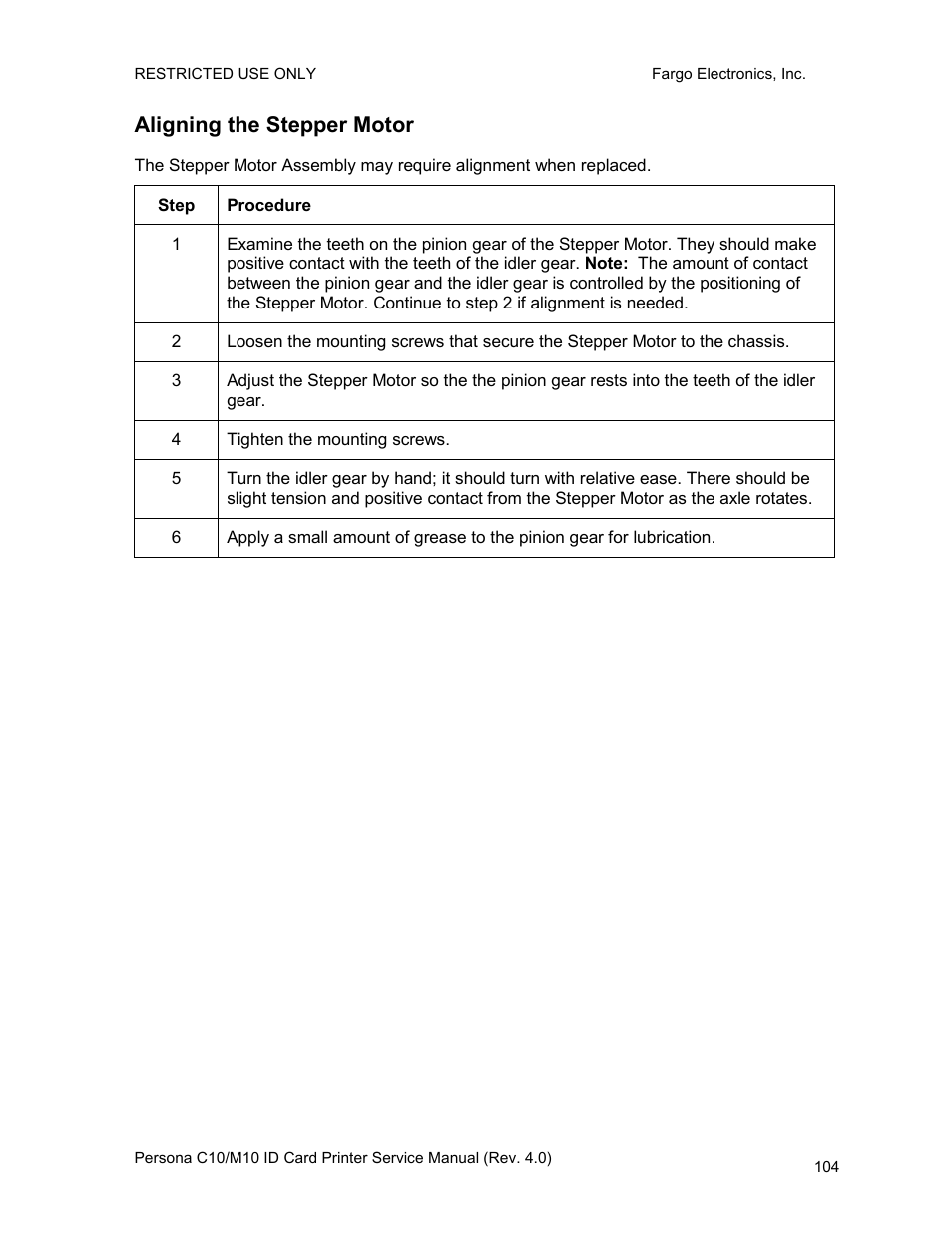 Aligning the stepper motor | FARGO electronic PERSONA C10 User Manual | Page 104 / 178