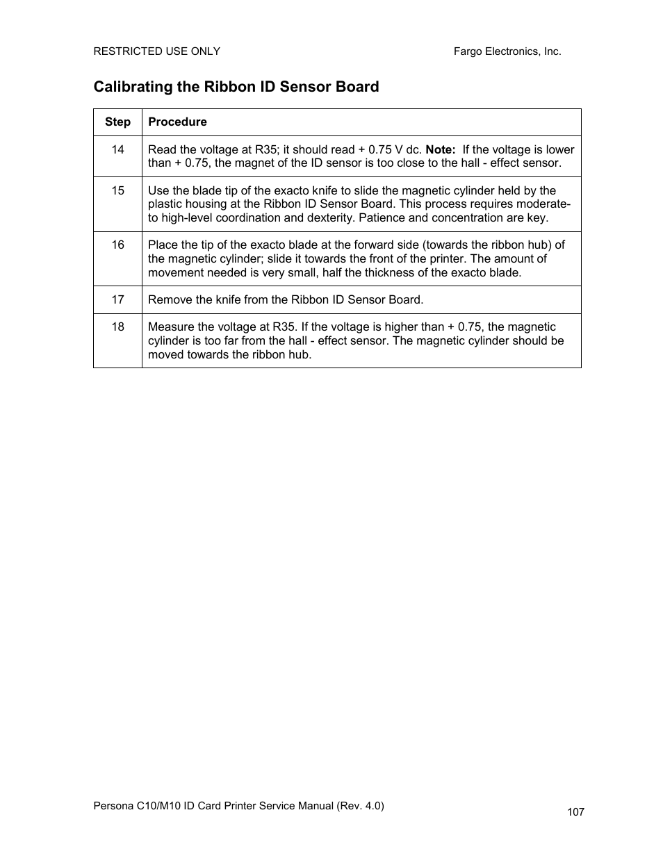 Calibrating the ribbon id sensor board | FARGO electronic PERSONA C10 User Manual | Page 107 / 178