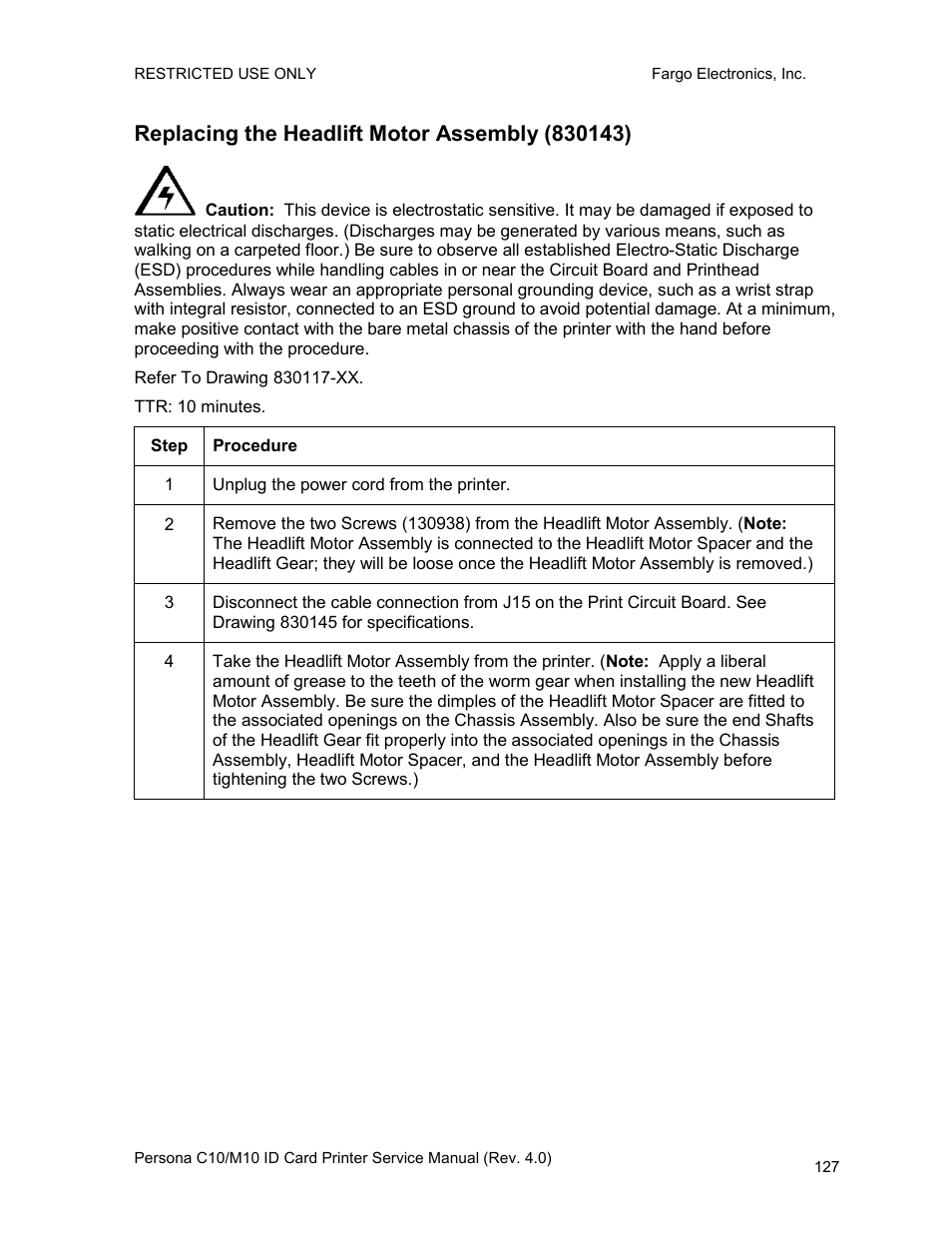 Replacing the headlift motor assembly (830143) | FARGO electronic PERSONA C10 User Manual | Page 127 / 178