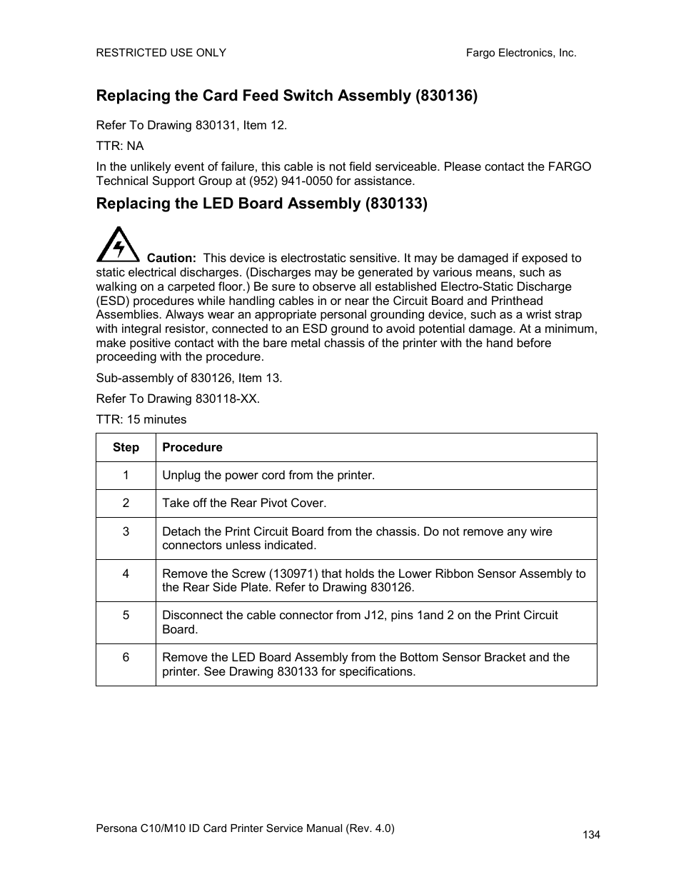 Replacing the card feed switch assembly (830136), Replacing the led board assembly (830133) | FARGO electronic PERSONA C10 User Manual | Page 134 / 178