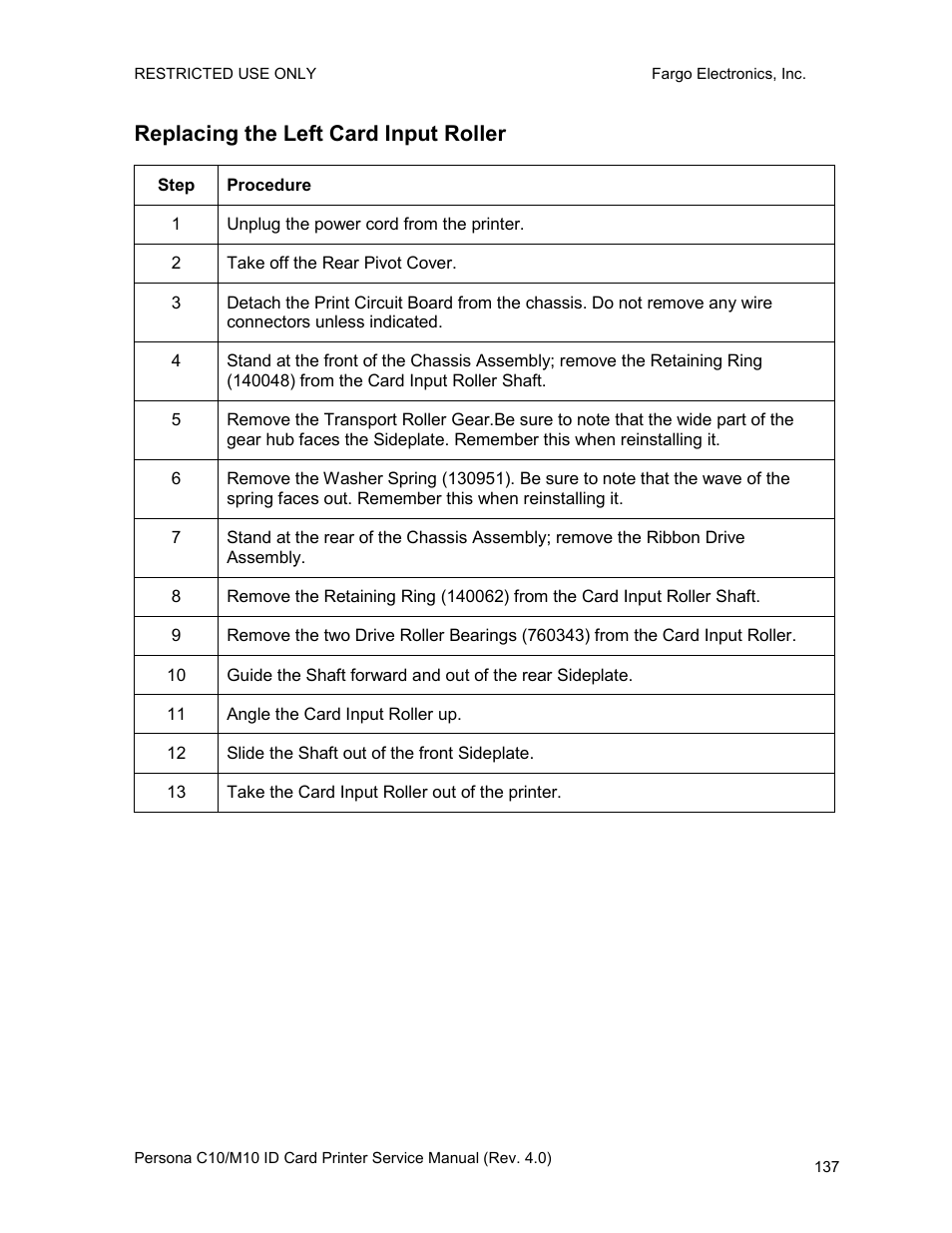 Replacing the left card input roller | FARGO electronic PERSONA C10 User Manual | Page 137 / 178