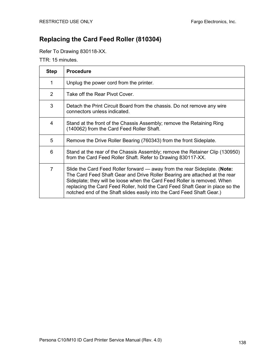 Replacing the card feed roller (810304) | FARGO electronic PERSONA C10 User Manual | Page 138 / 178