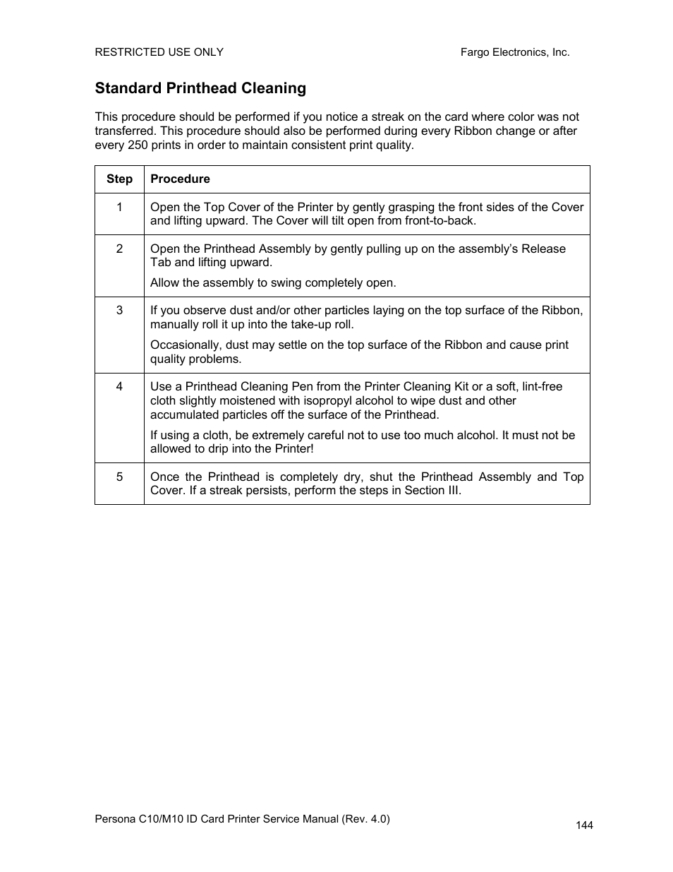 Standard printhead cleaning | FARGO electronic PERSONA C10 User Manual | Page 144 / 178