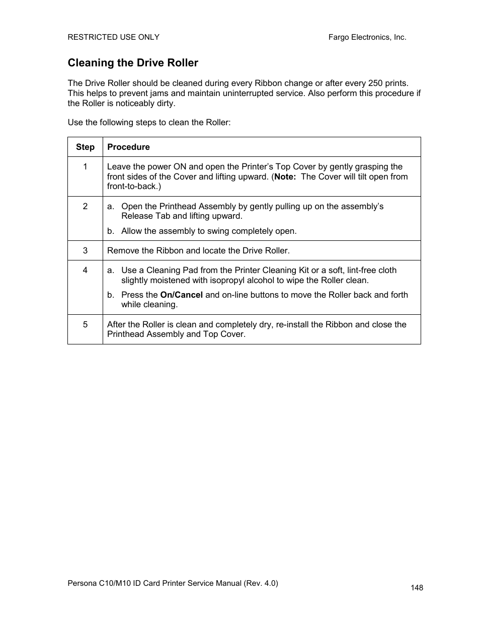 Cleaning the drive roller | FARGO electronic PERSONA C10 User Manual | Page 148 / 178