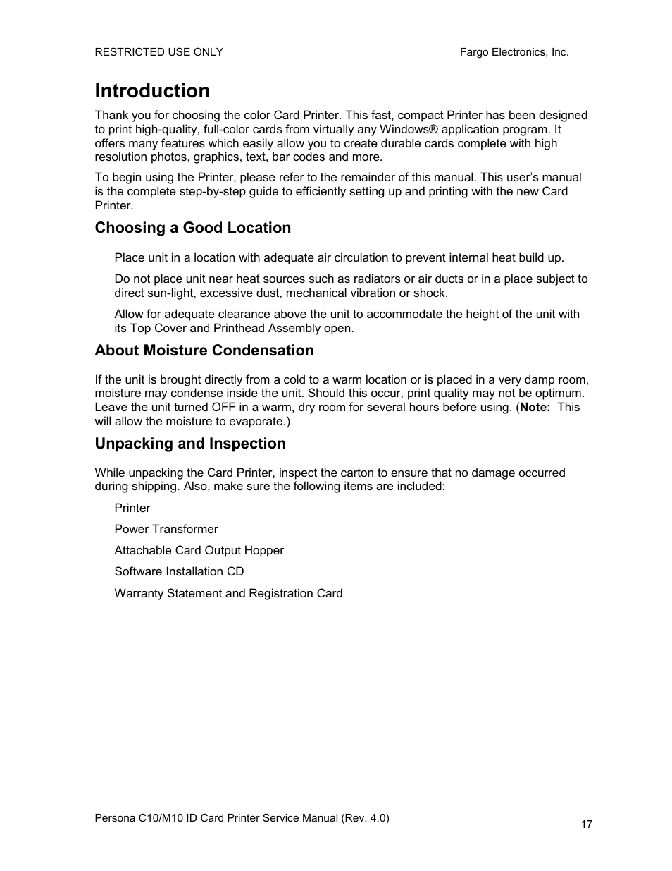 Introduction, Choosing a good location, About moisture condensation | Unpacking and inspection | FARGO electronic PERSONA C10 User Manual | Page 17 / 178