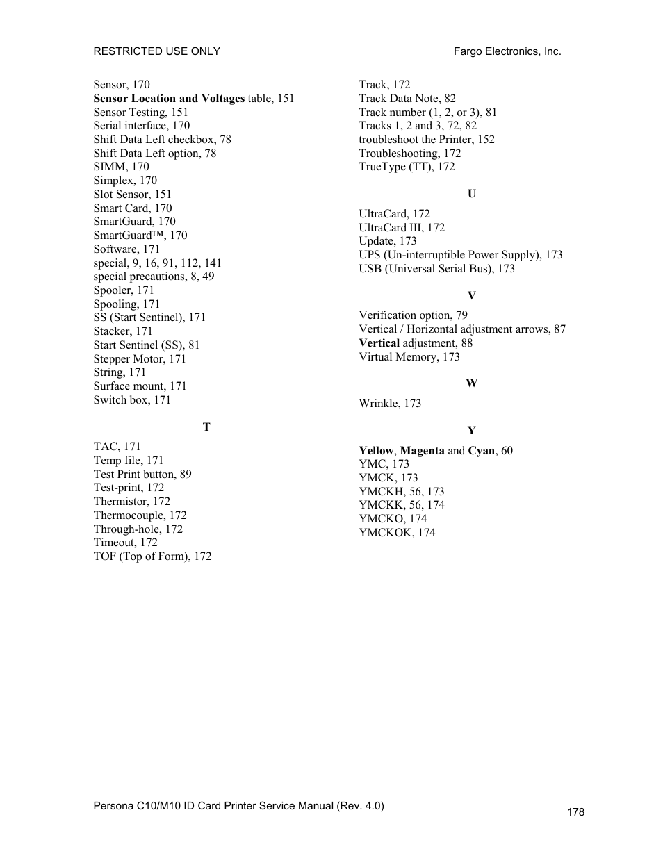 FARGO electronic PERSONA C10 User Manual | Page 178 / 178