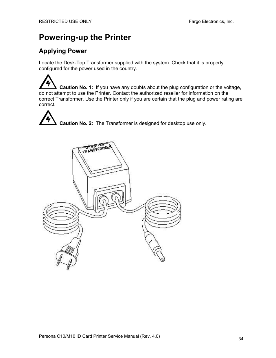 Powering-up the printer, Applying power | FARGO electronic PERSONA C10 User Manual | Page 34 / 178