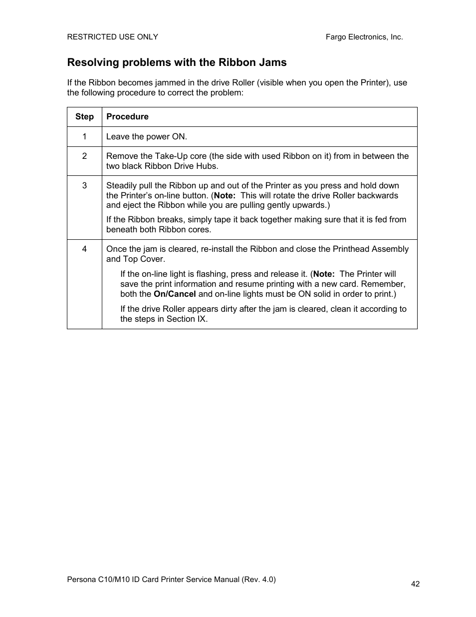 Resolving problems with the ribbon jams | FARGO electronic PERSONA C10 User Manual | Page 42 / 178