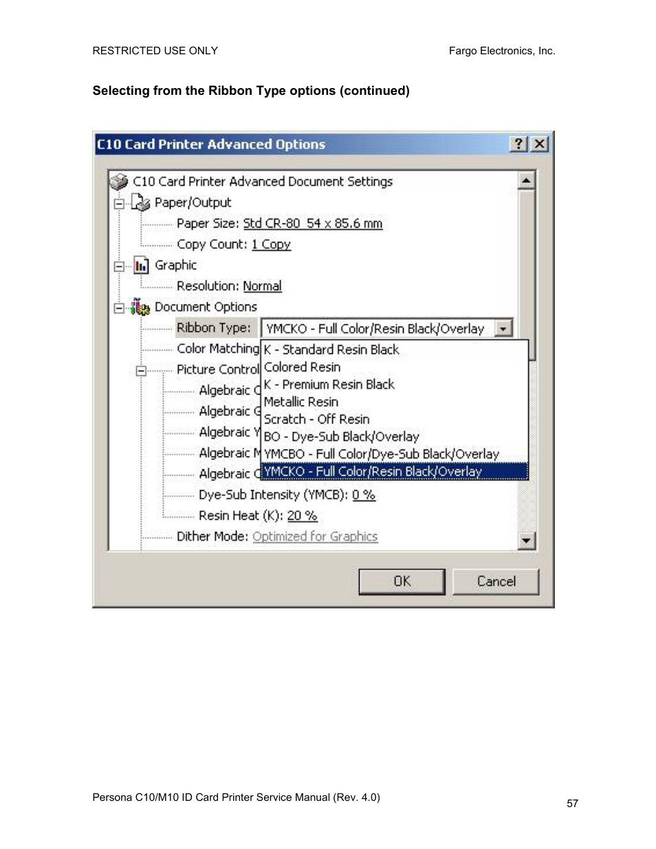 Selecting from the ribbon type options (continued) | FARGO electronic PERSONA C10 User Manual | Page 57 / 178