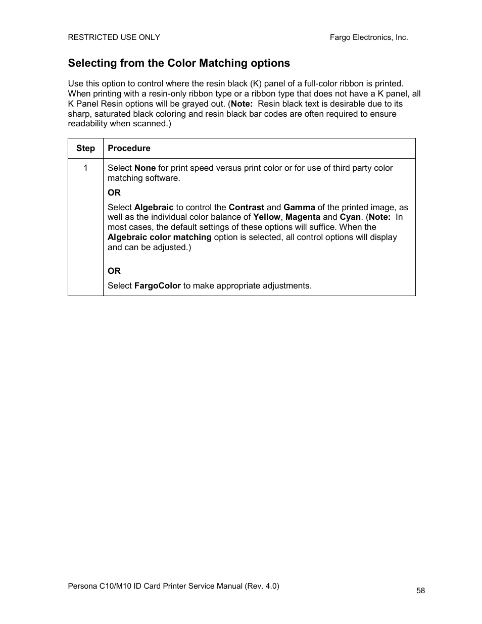 Selecting from the color matching options | FARGO electronic PERSONA C10 User Manual | Page 58 / 178