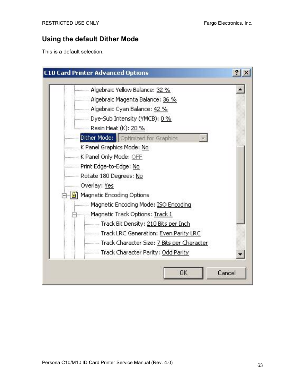 Using the default dither mode | FARGO electronic PERSONA C10 User Manual | Page 63 / 178