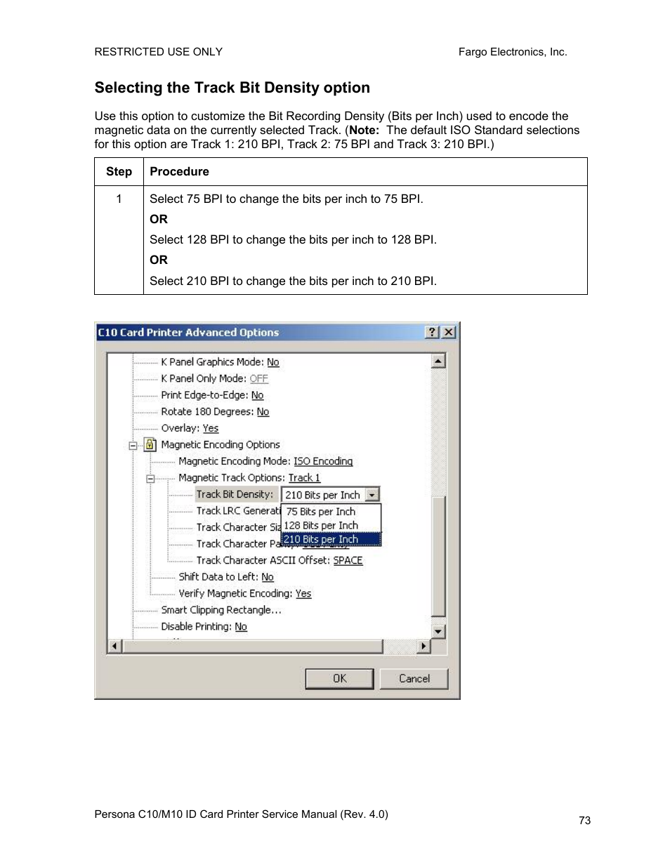 Selecting the track bit density option | FARGO electronic PERSONA C10 User Manual | Page 73 / 178