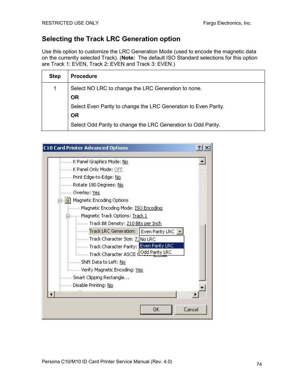 Selecting the track lrc generation option | FARGO electronic PERSONA C10 User Manual | Page 74 / 178