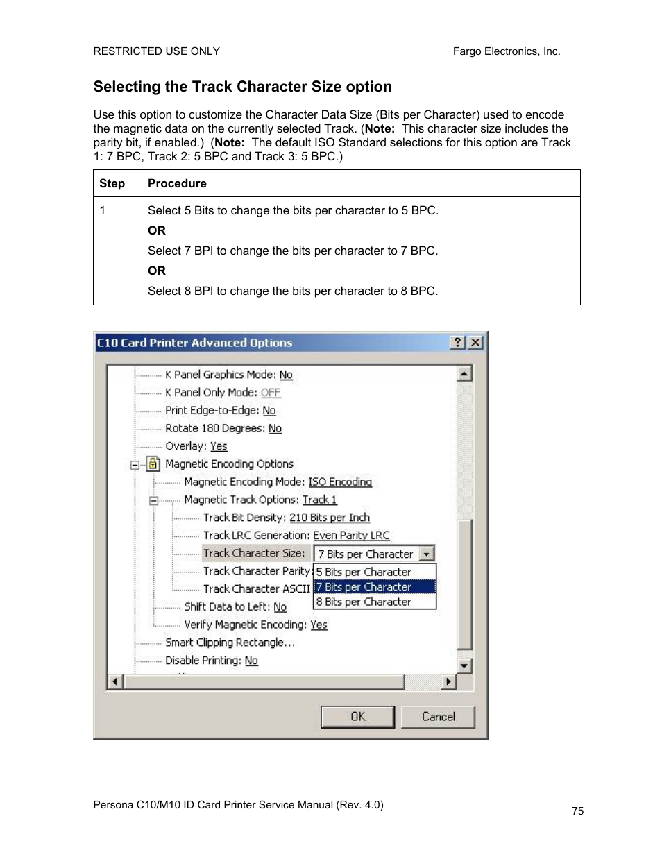 Selecting the track character size option | FARGO electronic PERSONA C10 User Manual | Page 75 / 178