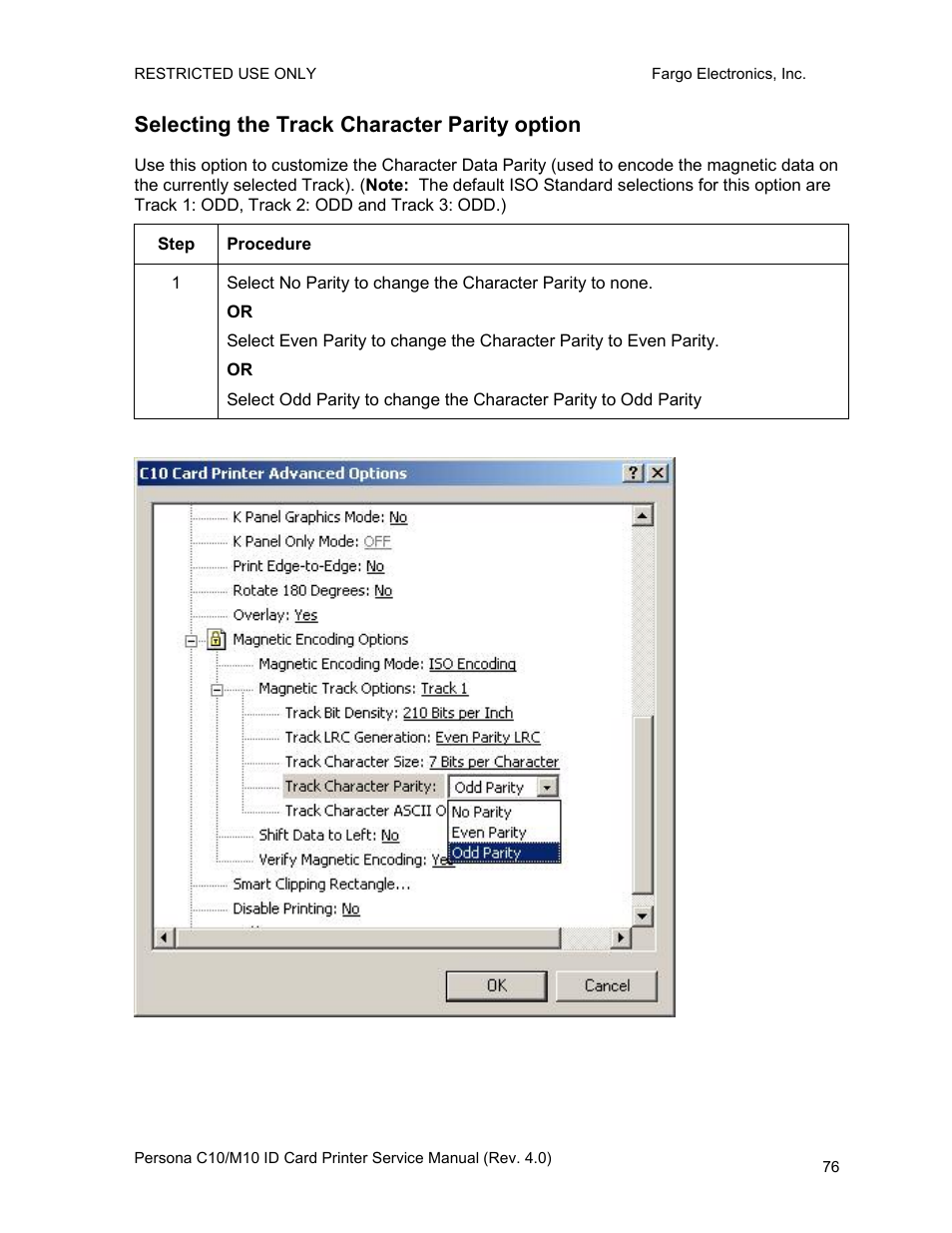 Selecting the track character parity option | FARGO electronic PERSONA C10 User Manual | Page 76 / 178