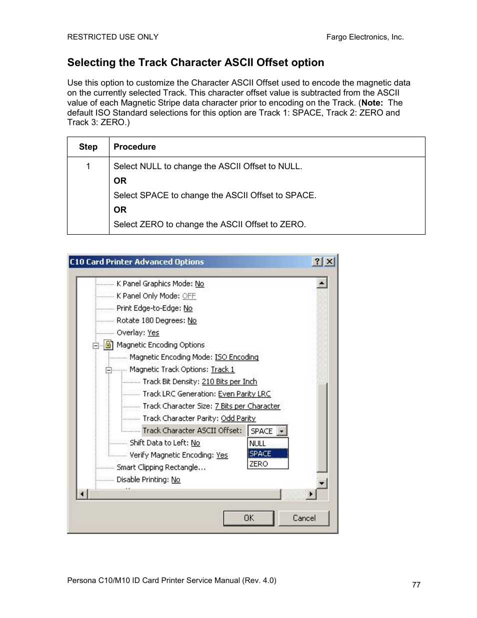 Selecting the track character ascii offset option | FARGO electronic PERSONA C10 User Manual | Page 77 / 178