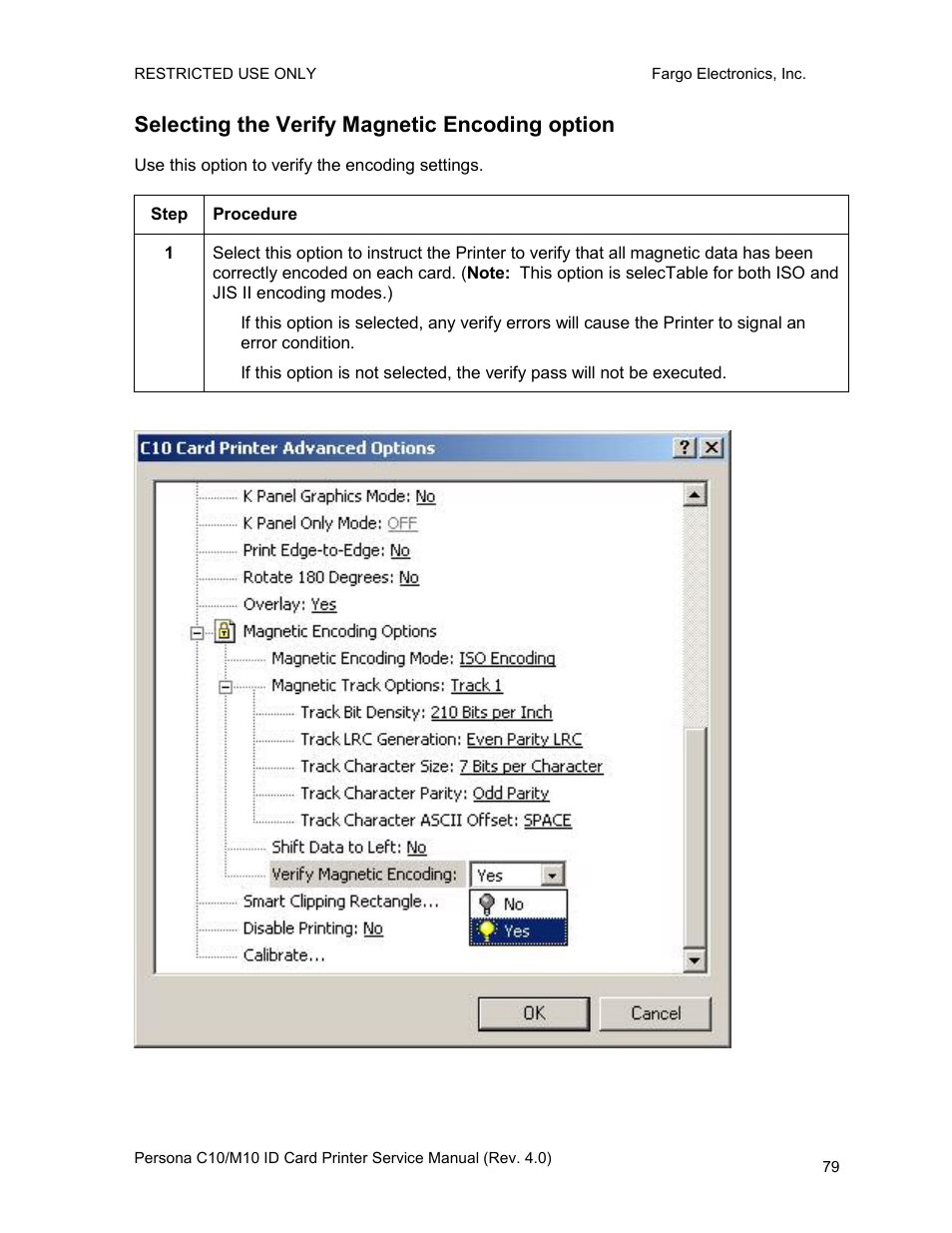 Selecting the verify magnetic encoding option | FARGO electronic PERSONA C10 User Manual | Page 79 / 178