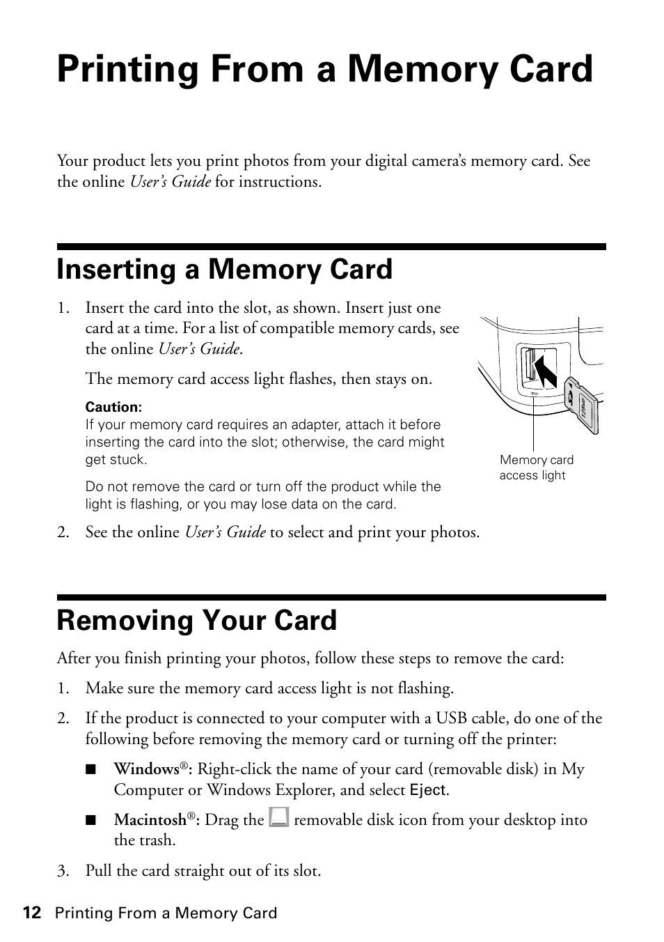 Printing from a memory card, Inserting a memory card, Removing your card | Inserting a memory card removing your card | FARGO electronic STYLUS NX625 User Manual | Page 12 / 60