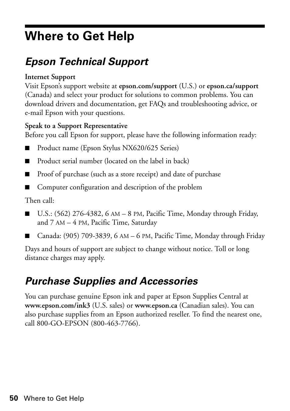 Where to get help, Epson technical support, Purchase supplies and accessories | FARGO electronic STYLUS NX625 User Manual | Page 50 / 60