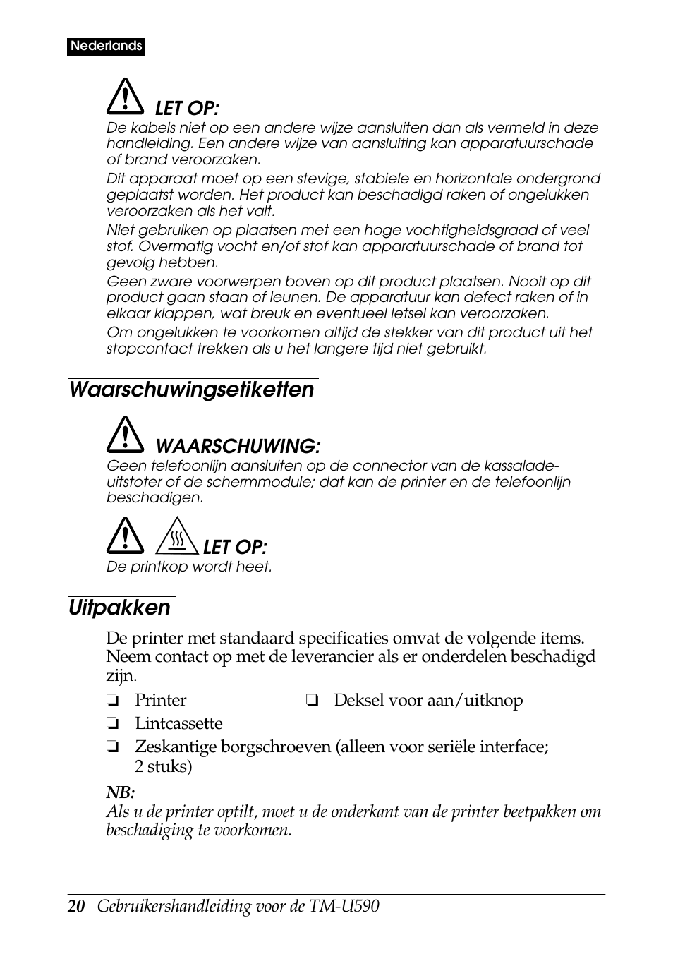 Waarschuwingsetiketten, Uitpakken | FARGO electronic TM-U590 User Manual | Page 20 / 56