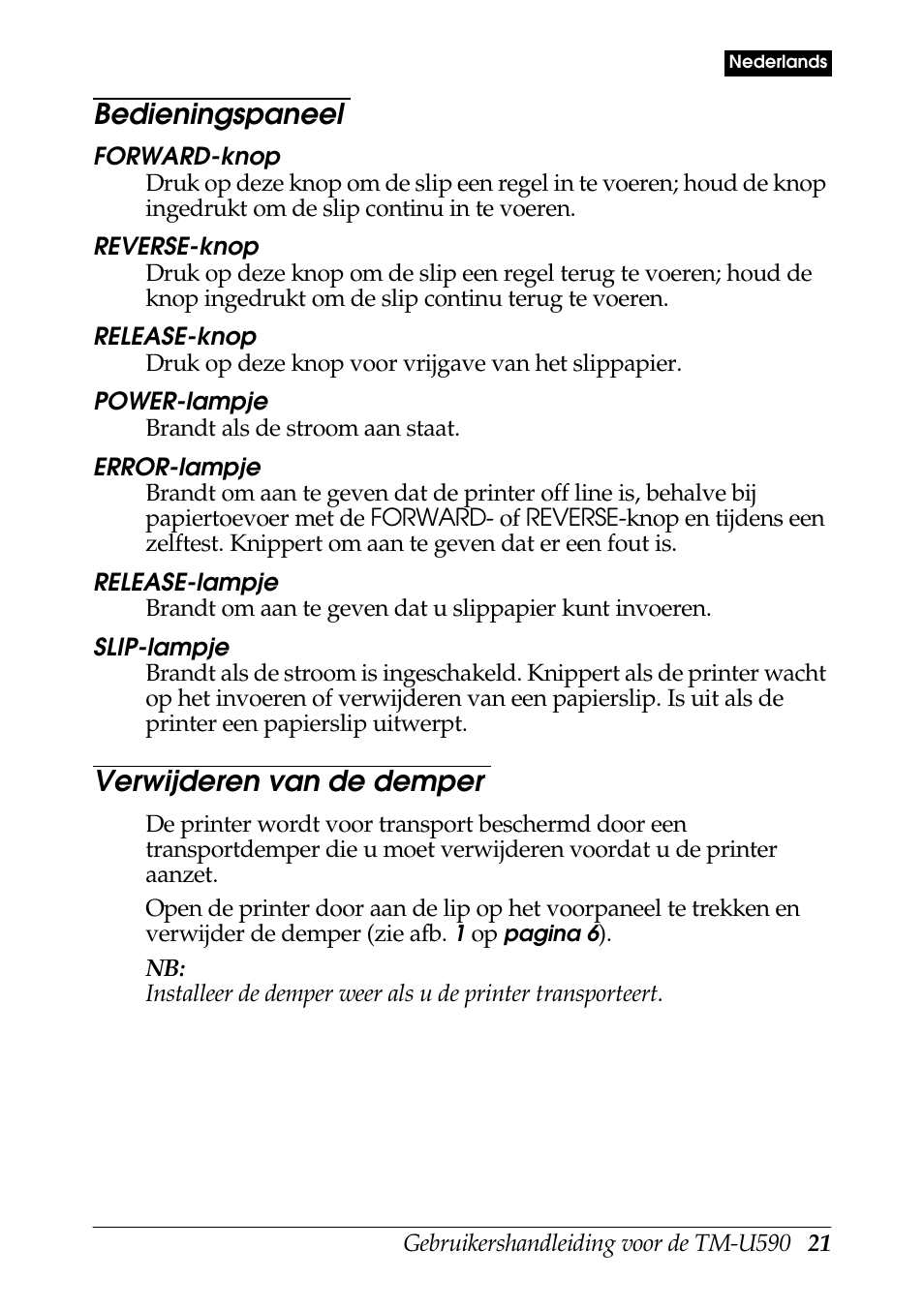 Bedieningspaneel, Verwijderen van de demper | FARGO electronic TM-U590 User Manual | Page 21 / 56