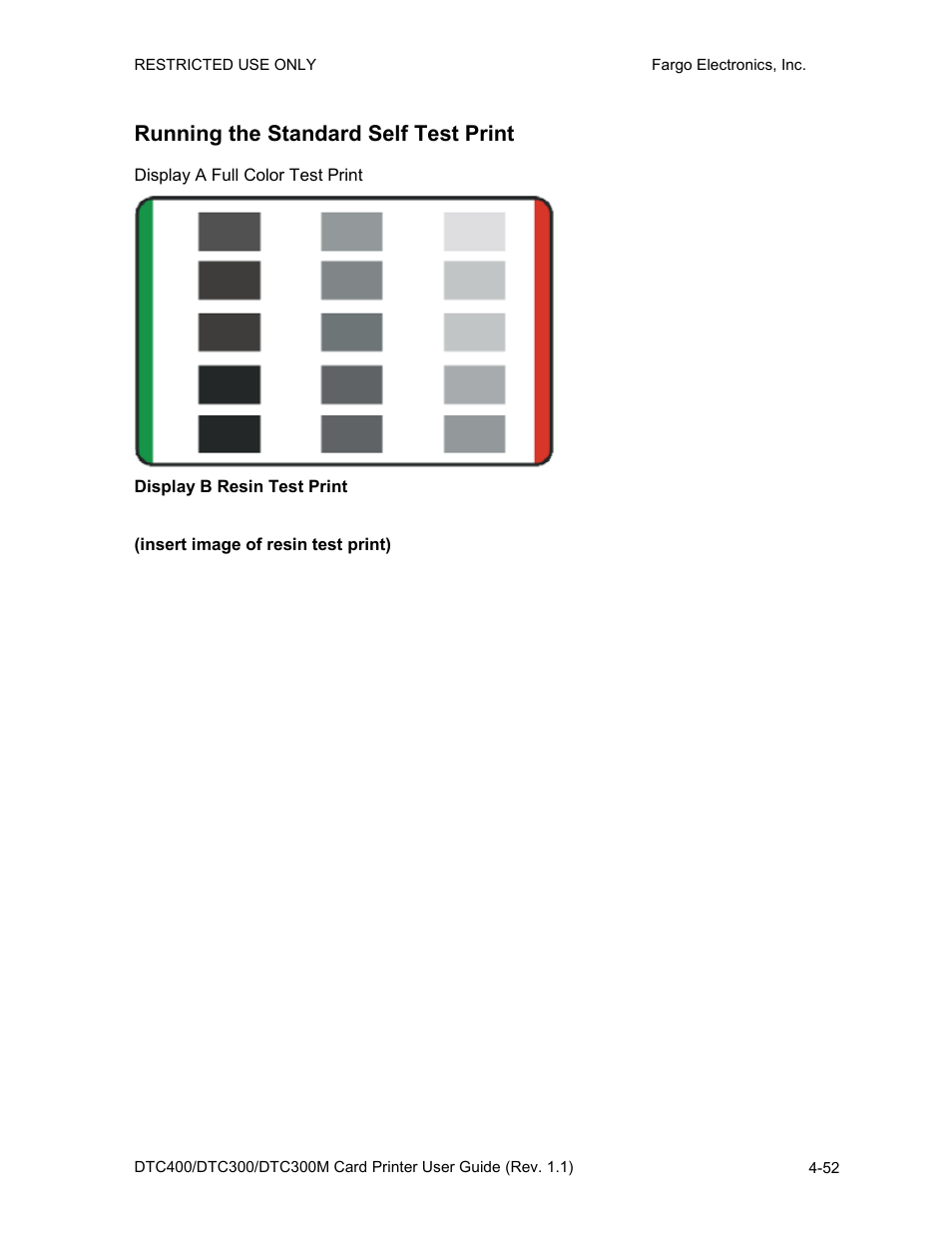 Running the standard self test print, Running the standard self test print -52 | FARGO electronic DTC400 User Manual | Page 109 / 278